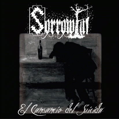 Sorrowful (ECU) : El Cansancio del Suicida